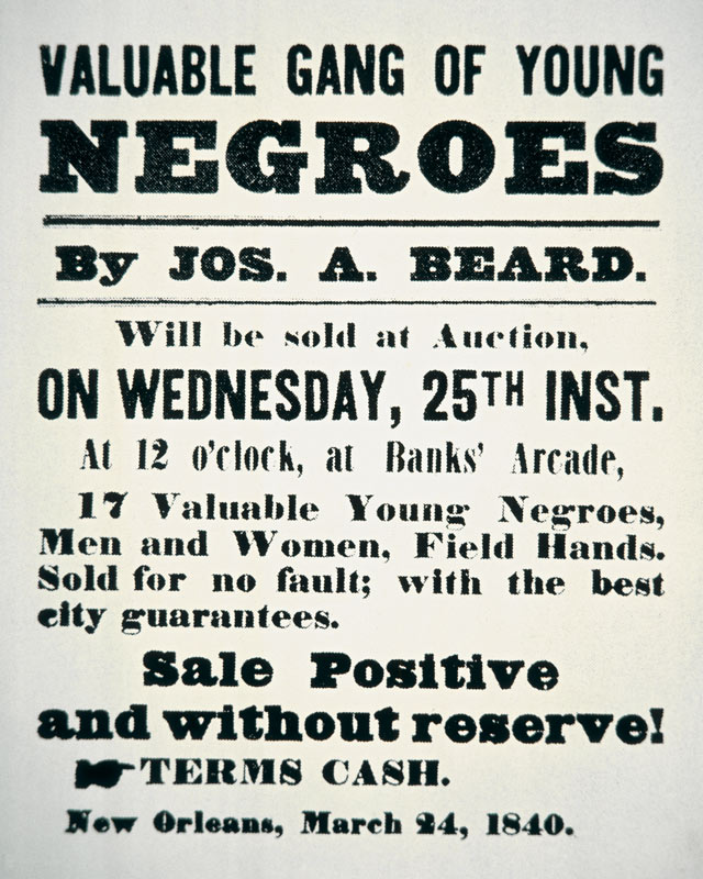 Poster for 'A Valuable Gang of Young Negroes', New Orleans, 1840 (litho) od American School, (19th century)