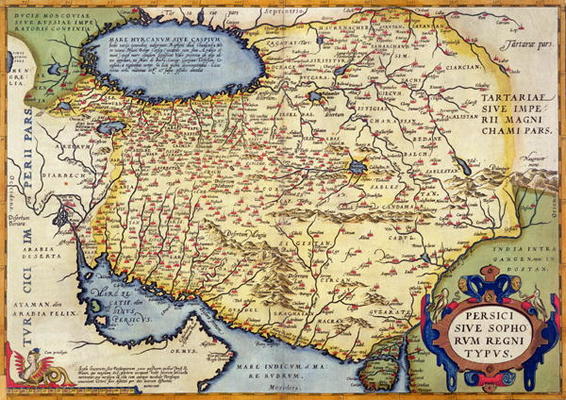 Map of Persia, from the 'Theatrum Orbis Terrarum', pub. by Abraham Ortelius (1527-98) Antwerp, c.159 od Dutch School, (16th century)