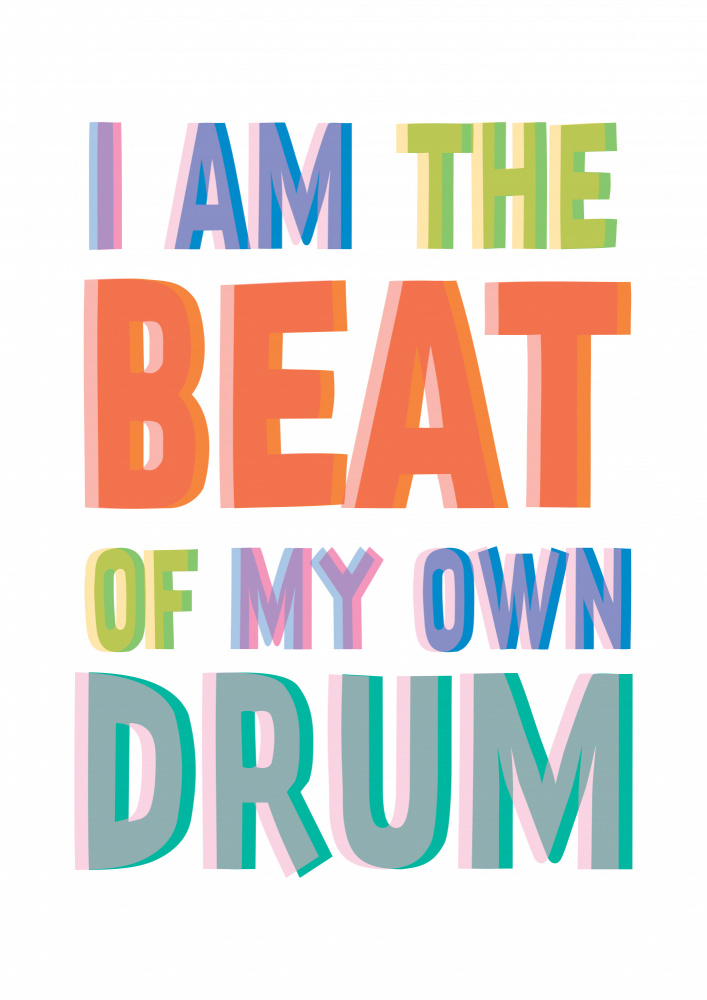 I Am The Beat Of My Own Drum od Frankie Kerr-Dineen