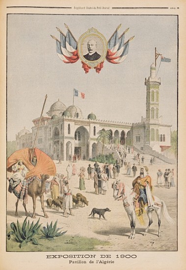 The Algerian Pavilion at the Universal Exhibition of 1900, Paris, illustration from ''Le Petit Journ od French School