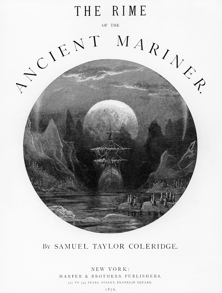 Title page from ''The Rime of the Ancient Mariner'' S.T. Coleridge,S.T. Coleridge, publishedHarper & od Gustave Doré