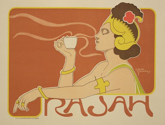 Reproduction of a poster advertising the 'Cafe Rajah' od Henri Georges Jean Isidore Meunier