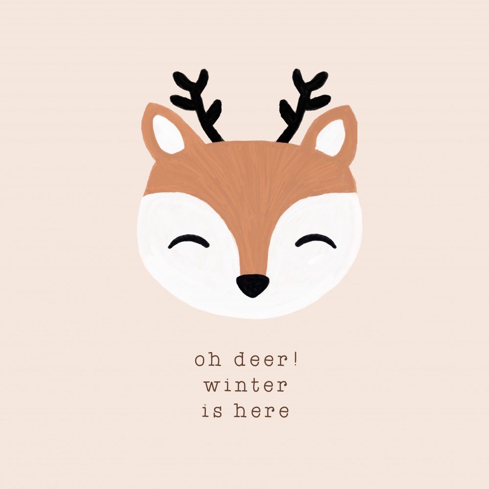 Oh Deer Winter Is Here od Orara Studio
