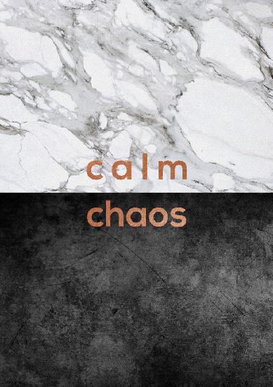 Calm Chaos