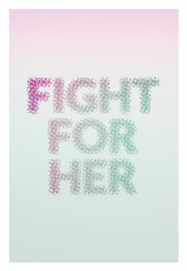 Fight for Her